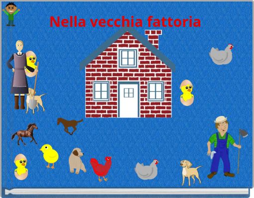 Nella vecchia fattoria