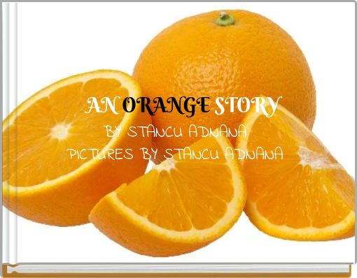 Front cover of 'AN ORANGE STORY' 