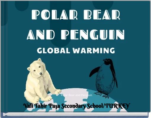 Polar Bear and Penguin