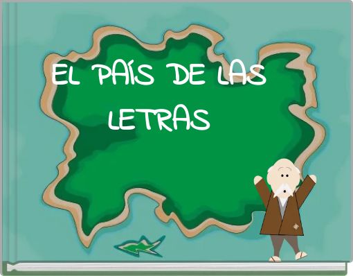 EL PA&Iacute;S DE LAS LETRAS