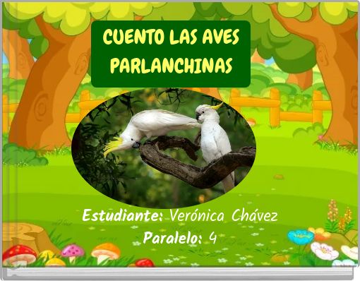 CUENTO LAS AVES PARLANCHINAS