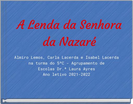 Front cover of 'A Lenda da Senhora da Nazaré' 