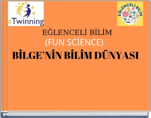 (FUN SCİENCE)