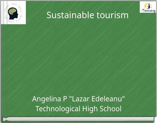 Sustainable tourism