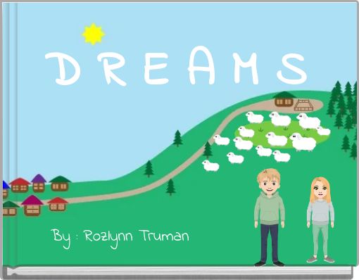D R E A M S