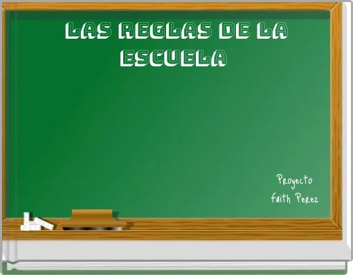 Las reglas de la escuela