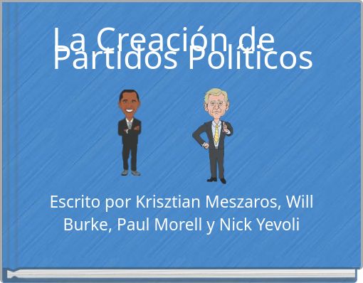 La Creación de Partidos Políticos