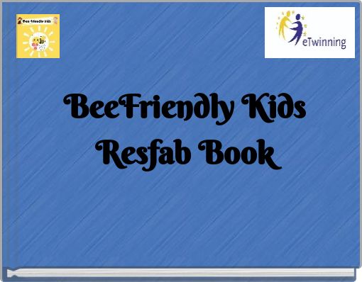 BeeFriendly Kids Resfab Book