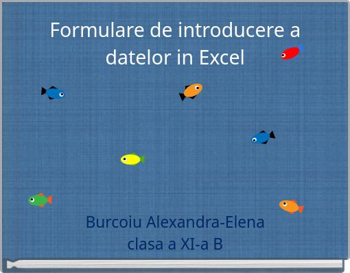 Formulare de introducere a datelor in Excel
