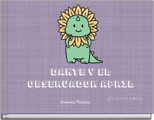 Dante Y EL OBSERVADOR APRIL