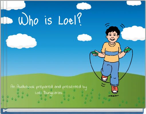Who is Loel?