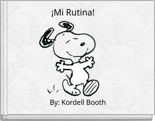 &iexcl;Mi Rutina!