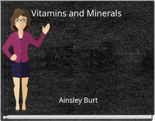 Vitamins and Minerals