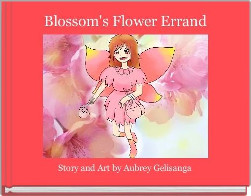 Blossom's Flower Errand