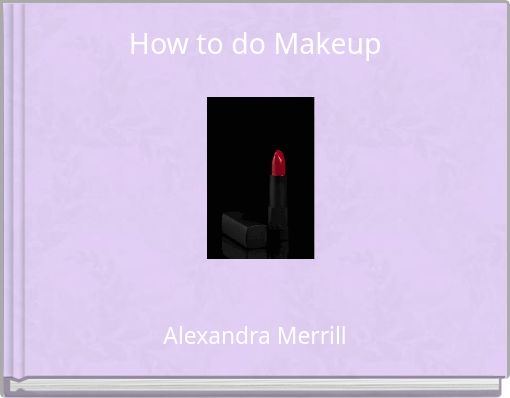 Book Cover for: How to do Makeup