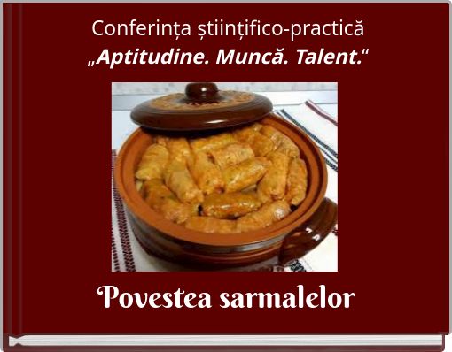 Conferința științifico-practică&bdquo;Aptitudine. Muncă. Talent.&ldquo;