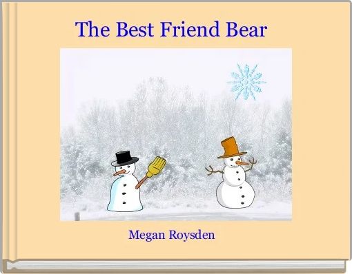 The Best Friend Bear 