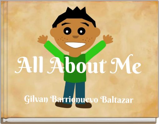Front cover of 'All About Me Gilvan Barrionuevo Baltazar' 