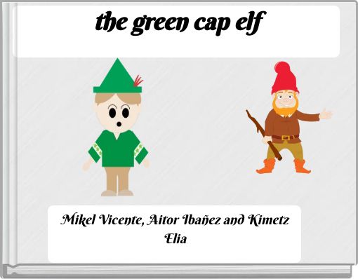 the green cap elf