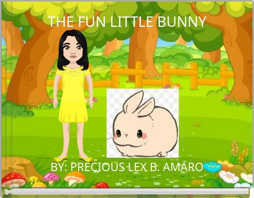 THE FUN LITTLE BUNNY