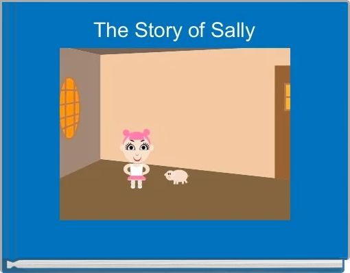 The Story of Sally 