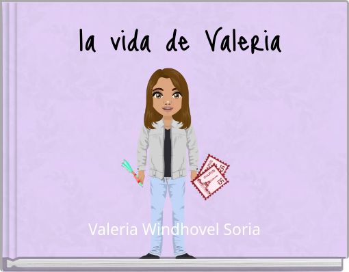 la vida de Valeria