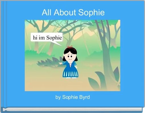  All About Sophie