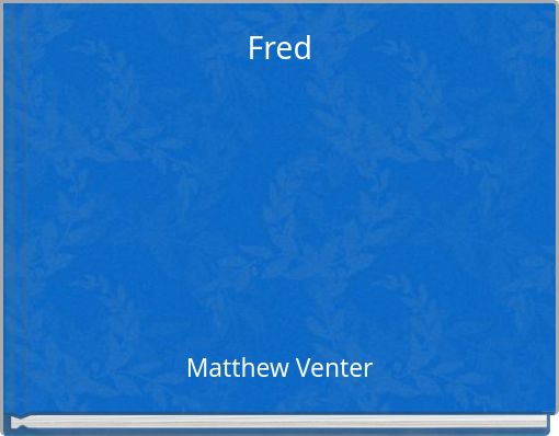 Fred