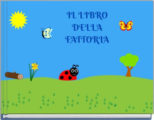 IL LIBRO DELLA FATTORIA