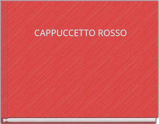 CAPPUCCETTO ROSSO