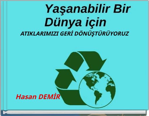 Front cover of 'ATIKLARIMIZI GERİ DÖNÜŞTÜRÜYORUZ' 