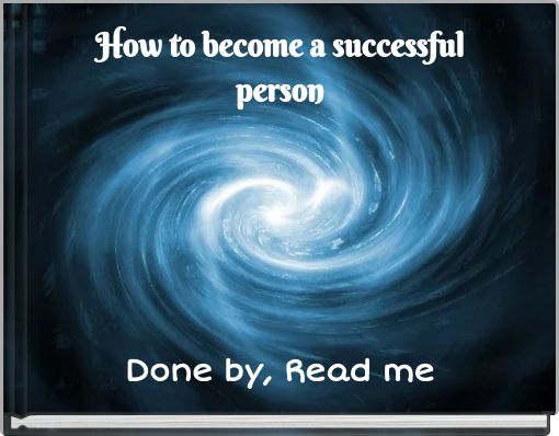 How to become a successful person