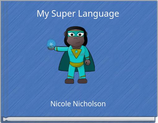 My Super Language
