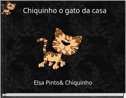 Chiquinho o gato da casa