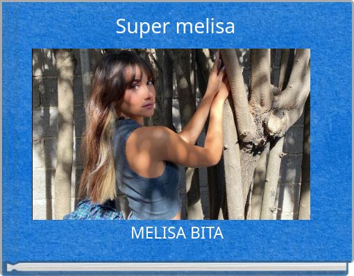 Super melisa