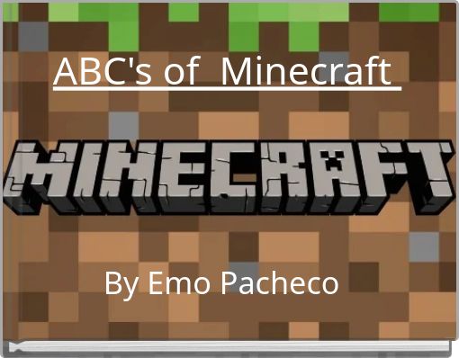 ABC's of Minecraft