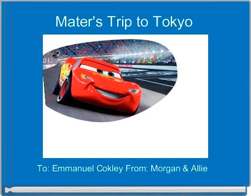 Front cover of 'Mater's Trip to Tokyo ' 