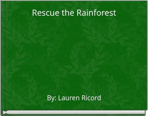 Rescue the Rainforest
