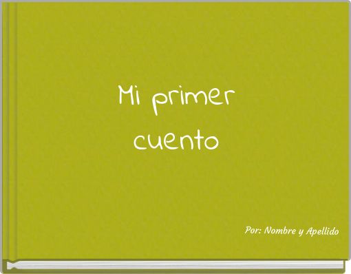 Mi primer cuento