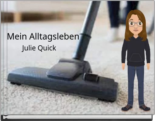Mein Alltagsleben