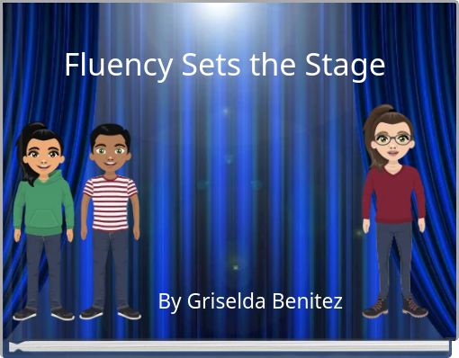 Fluency Sets the Stage