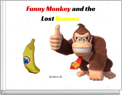 Funny Monkey and the Lost Banana