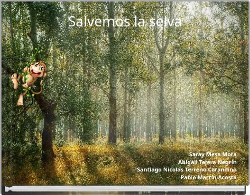 Salvemos la selva
