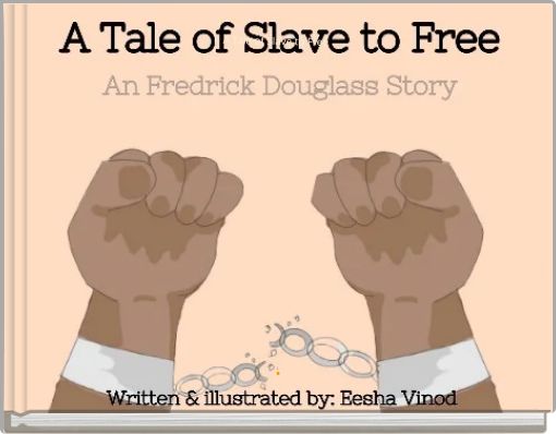 A Tale of Slave to Free