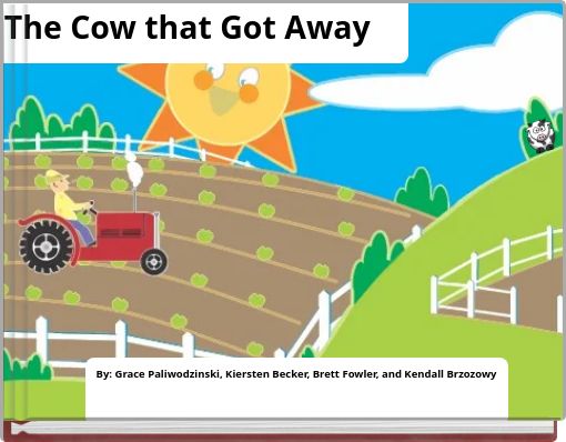 The Cow that Got Away