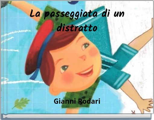 La passeggiata di un distratto