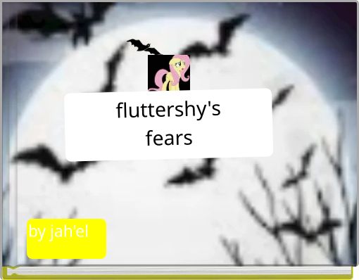 fluttershy's fears