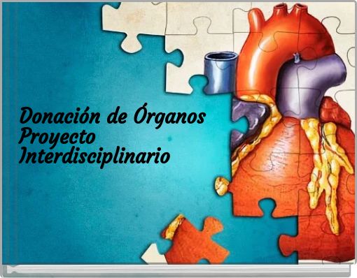 Donación de Órganos Proyecto Interdisciplinario