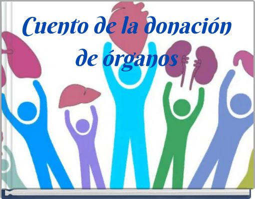 Cuento de la donación de órganos