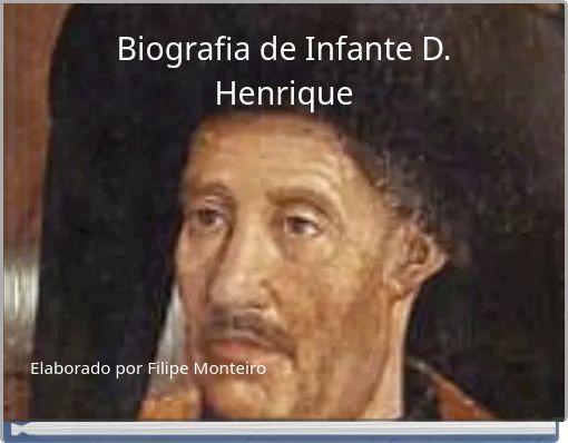 Biografia de Infante D. Henrique